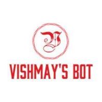 Vishmay&#039;s Bot