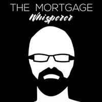 The Mortgage Whisperer