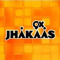 9X Jhakaas