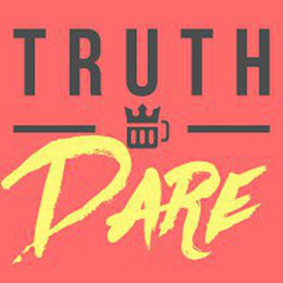 Truth or Dare