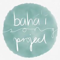 Bahai Song Project