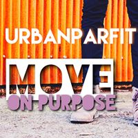 Urbanparfit: Holistic Fitness Coaching