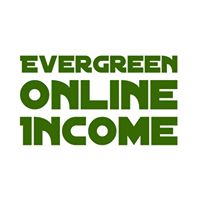 Evergreen Online Income